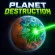 Planet Destruction /data/image/game/Planet-Destruction.jpg