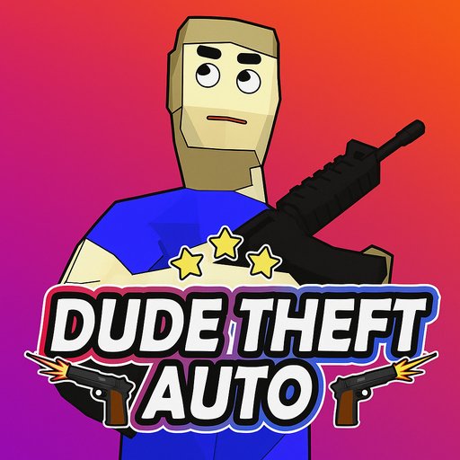 how to play Dude Theft Auto